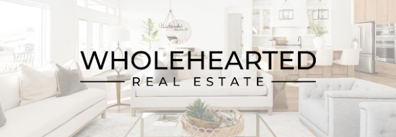 Wholehearted Real Estate