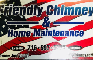 Friendly Chimney & Home Maintenance